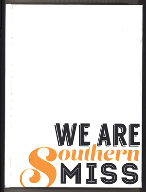 Shows the cover of the 2015 Southerner. White background with WE ARE Southern MISS across the lower right corner.  The words We, Are and Miss are in black, bold font.  Southern is in a gold script font.